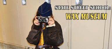 State Street Wax Museum Provides Historical Walk through Time