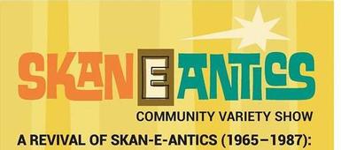 Skan-E-Antics Variety Show this Saturday, April 14