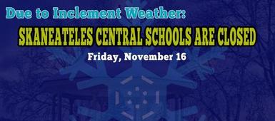 Skaneateles Central Schools CLOSED on 11/16 Due to Inclement Weather