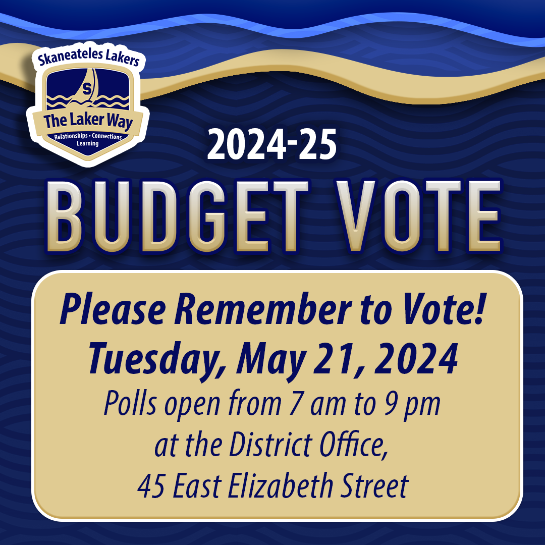 2024-25 Budget Vote Please Remember to Vote May 21, 2024